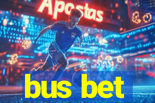 bus bet